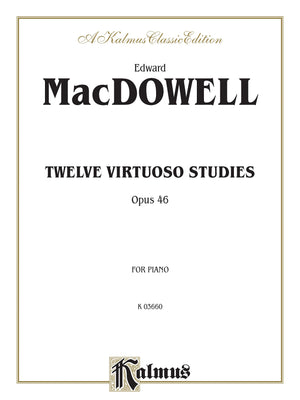 Twelve Virtuoso Studies, Op. 46 (Kalmus Edition),Used