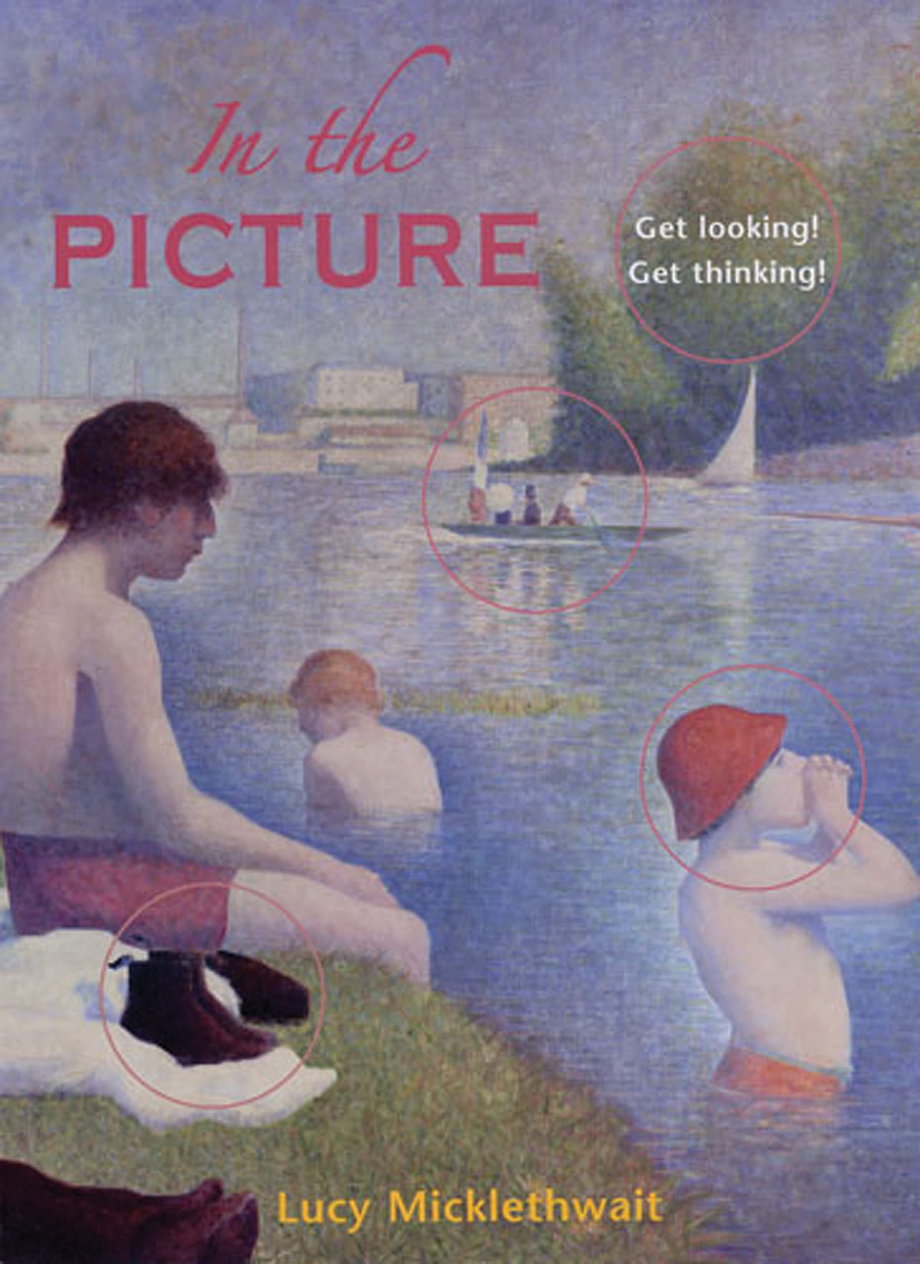 In the Picture: Get Looking! Get Thinking!,Used