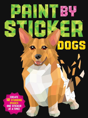 Paint by Sticker: Dogs: Create 12 Stunning Images One Sticker at a Time!,Used