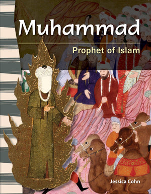 Teacher Created Materials  Primary Source Readers: Muhammad  Prophet of Islam  Grade 4  Guided Reading Level P,Used