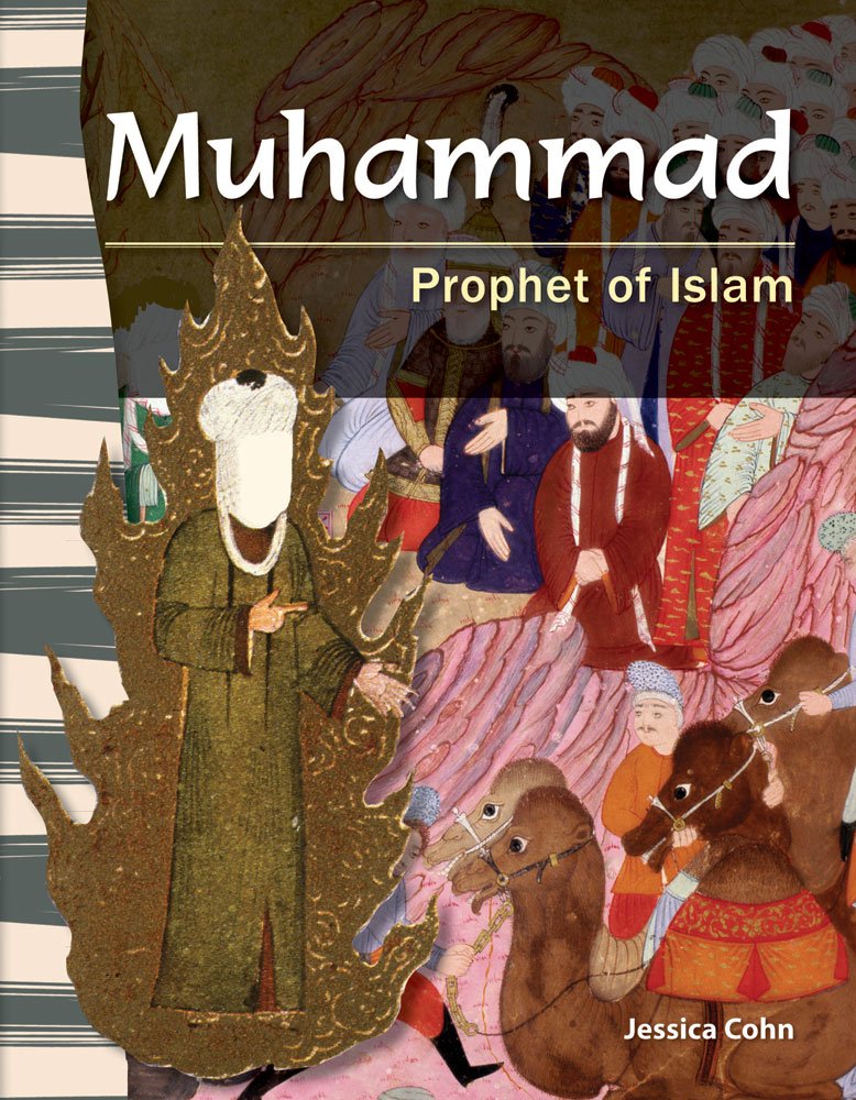 Teacher Created Materials  Primary Source Readers: Muhammad  Prophet of Islam  Grade 4  Guided Reading Level P,Used