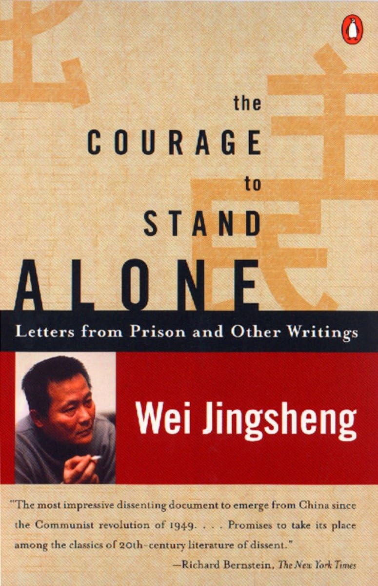 The Courage to Stand Alone: Letters from Prison and Other Writings,Used