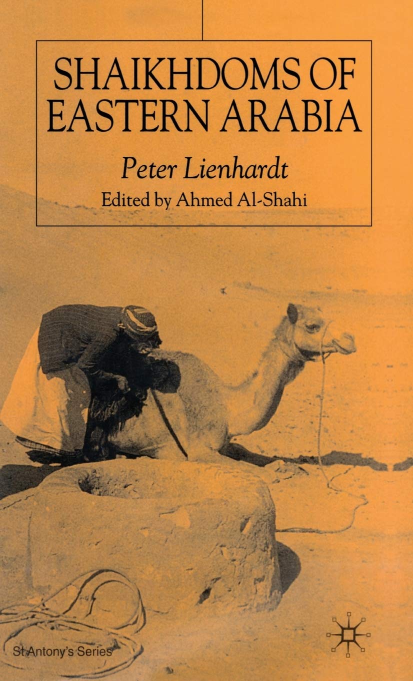 Shaikhdoms of Eastern Arabia (St Antony's Series),Used