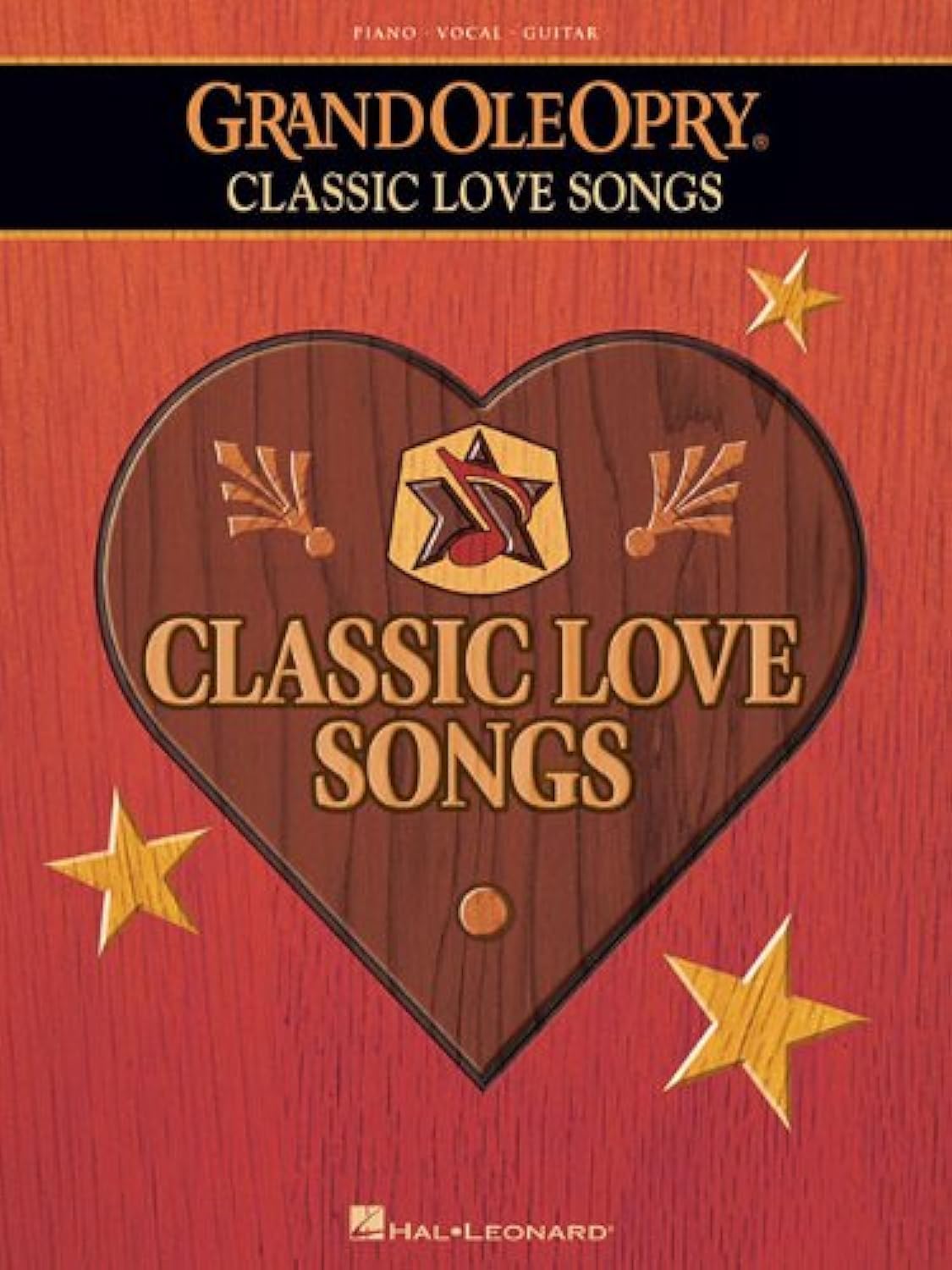 The Grand Ole Opry  Classic Love Songs Piano, Vocal and Guitar Chords,Used