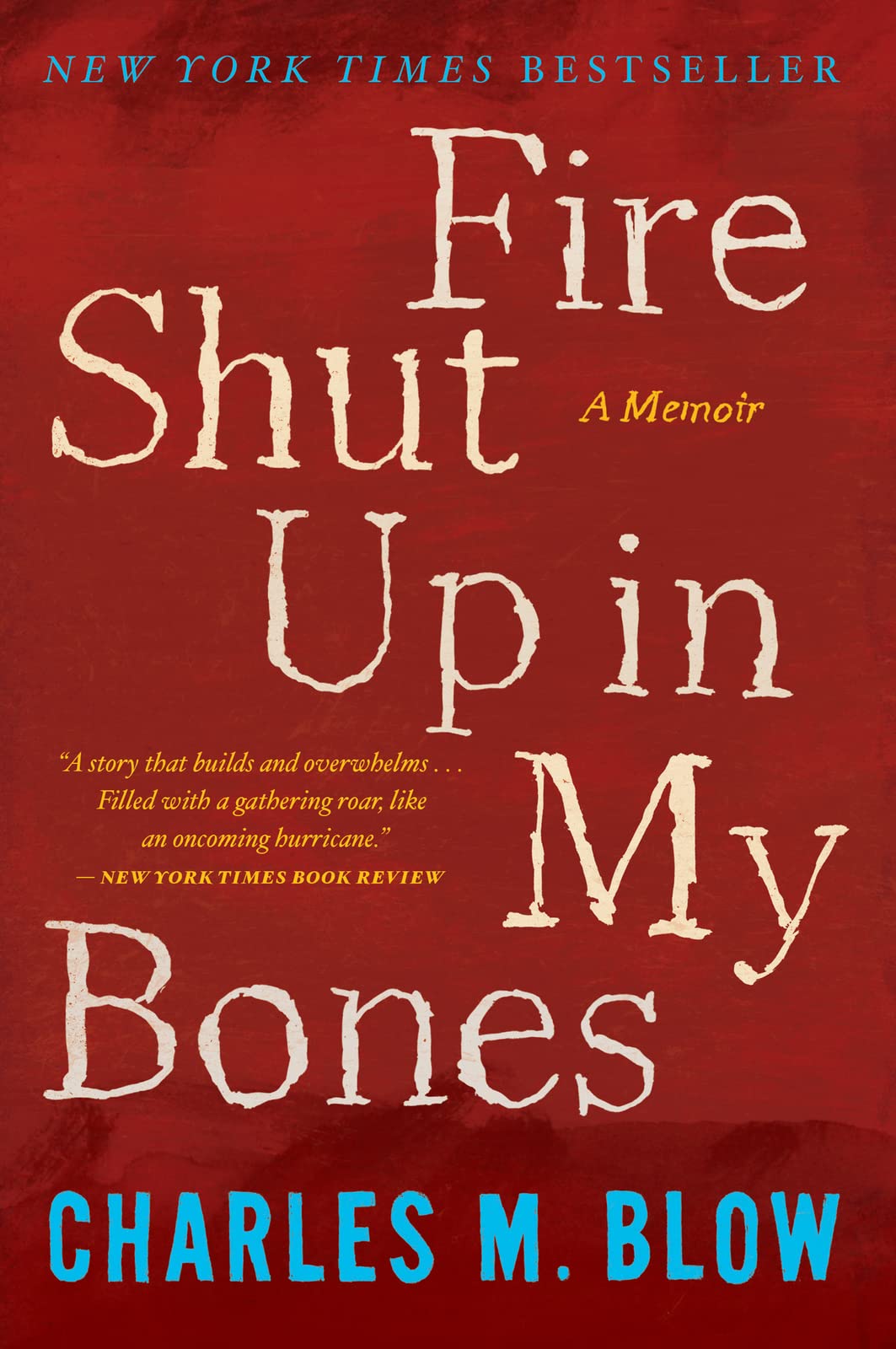 Fire Shut Up in My Bones,Used