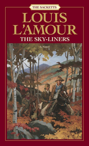The SkyLiners: The Sacketts,New