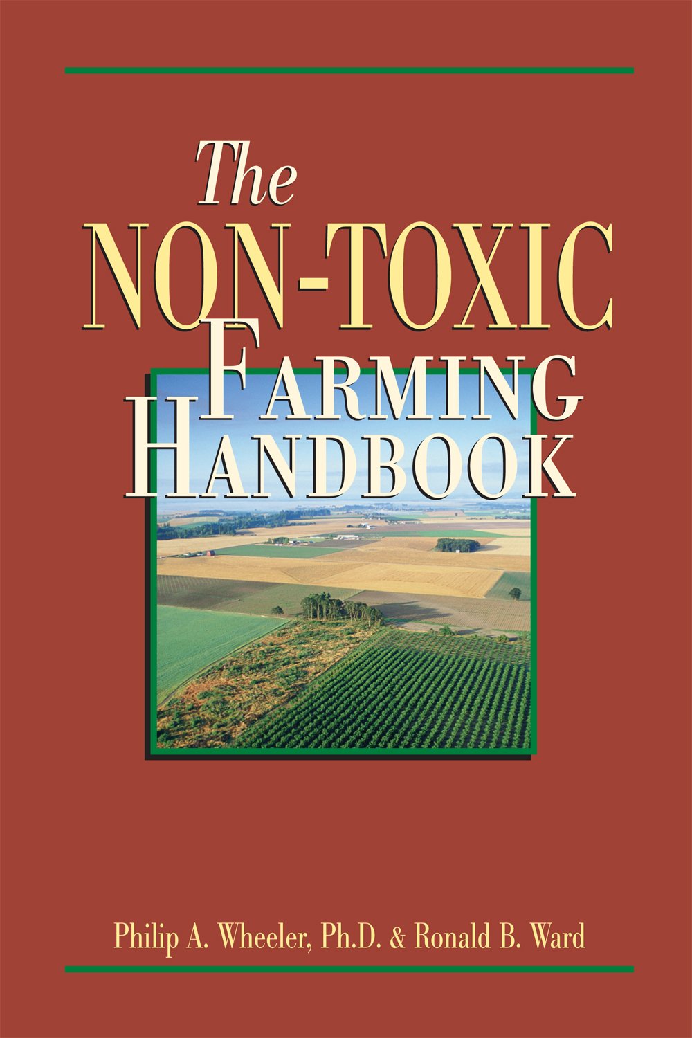 The NonToxic Farming Handbook,New