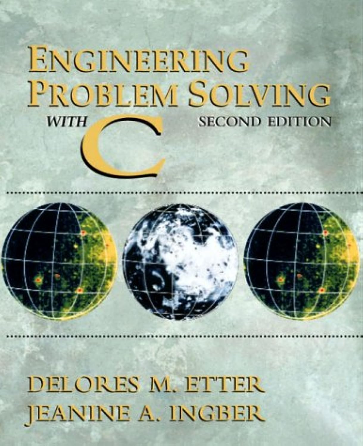 Engineering Problem Solving with C (2nd Edition),New