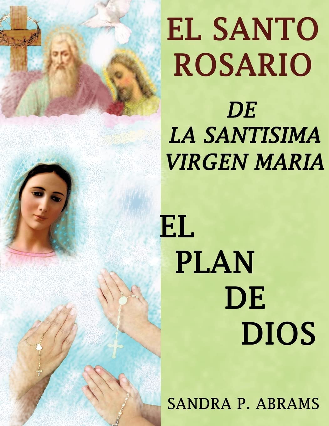 El Santo Rosario De La Santisima Virgen Maria (Spanish Edition),Used
