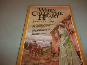 When Calls the Heart (Canadian West #1),Used