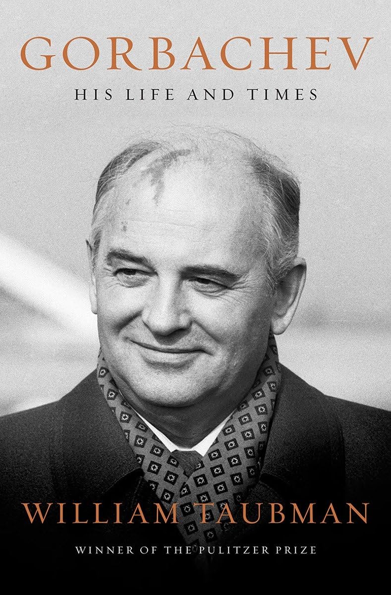 Gorbachev: His Life And Times,New