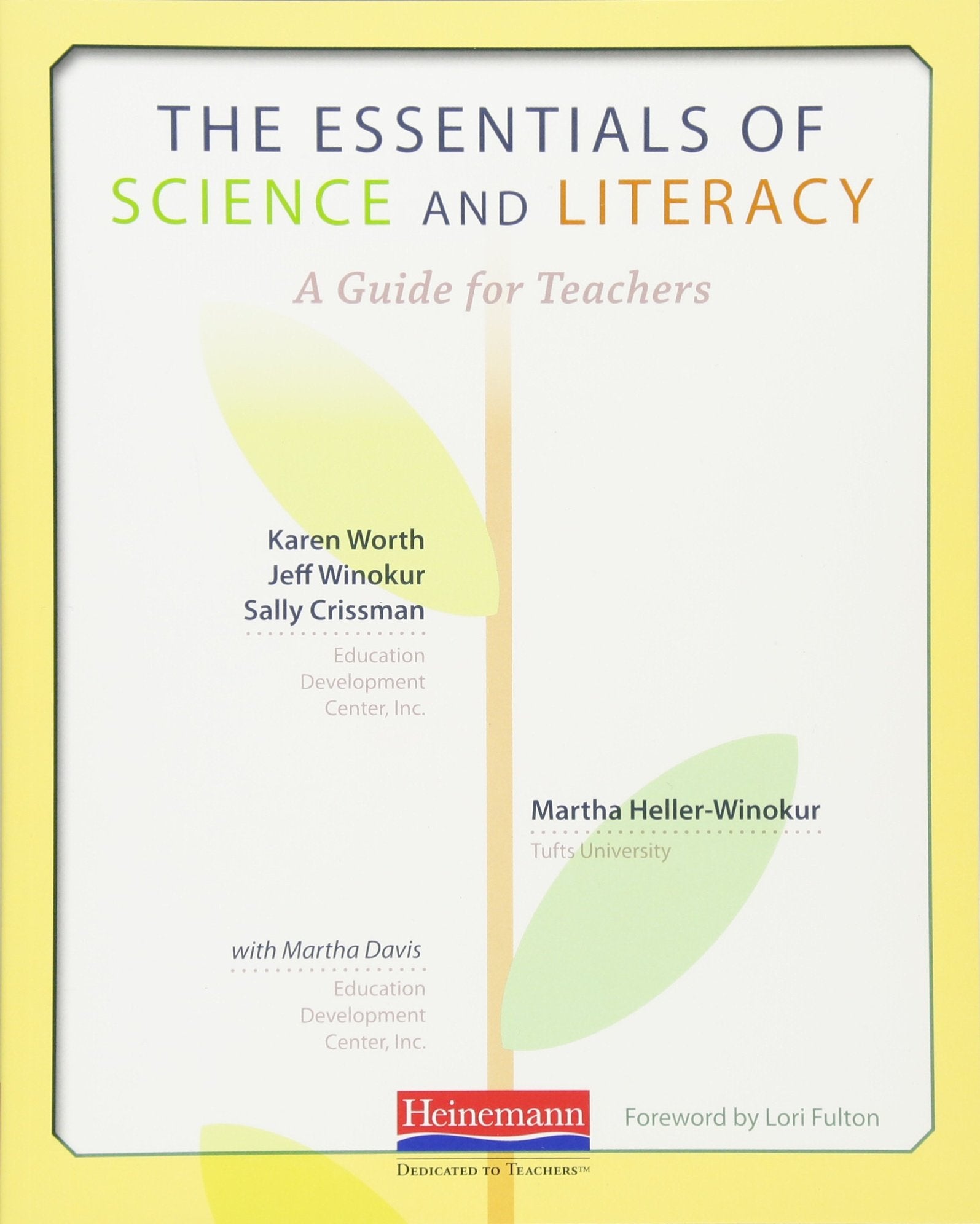 The Essentials of Science and Literacy: A Guide for Teachers,Used