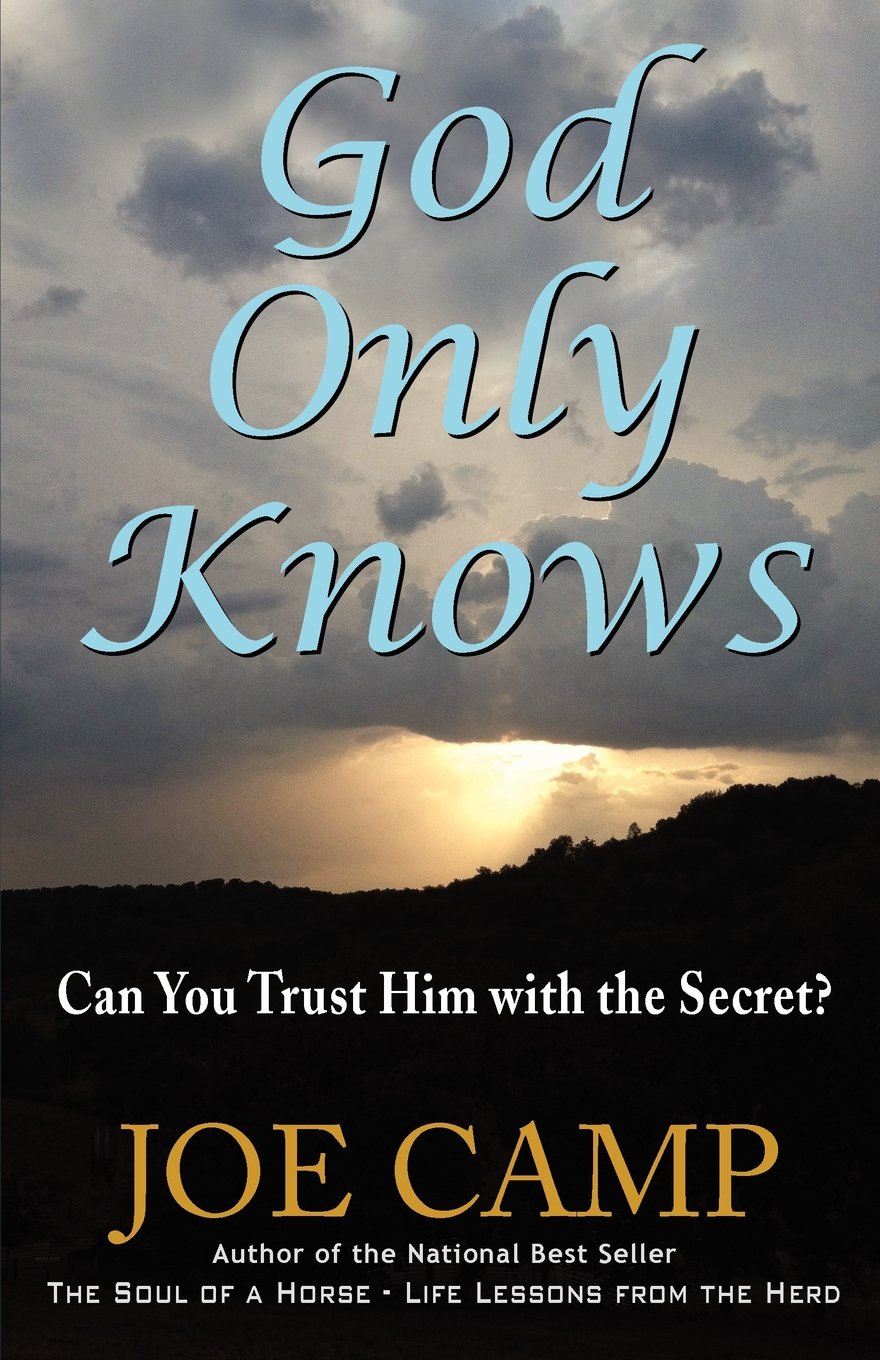 God Only Knows  Can You Trust Him With The Secret?,Used