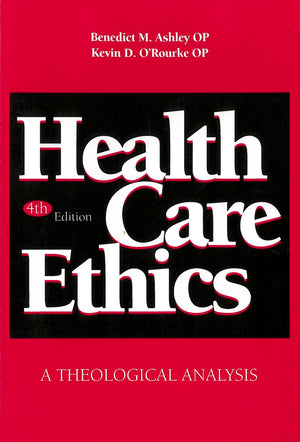 Health Care Ethics: A Theological Analysis (Not In A Series)-used
