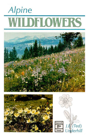 Alpine Wildflowers: GuideBook,Used