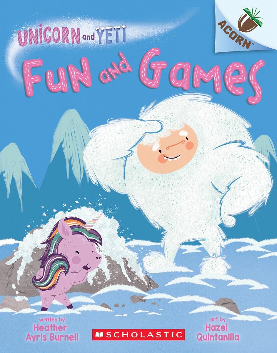 Fun And Games: An Acorn Book (Unicorn And Yeti #8),New