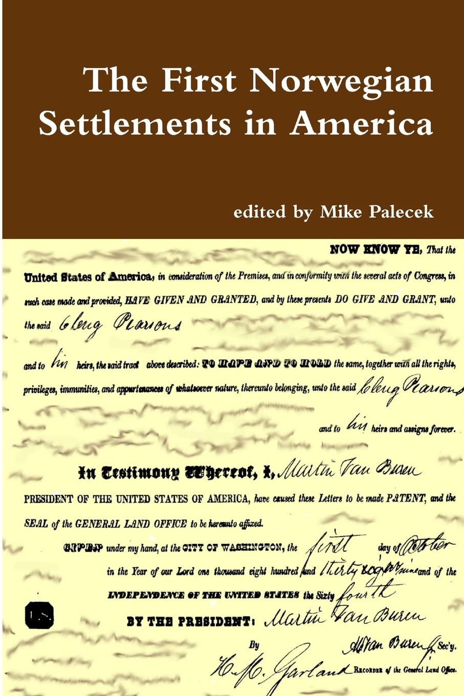 The First Norwegian Settlements in America,Used