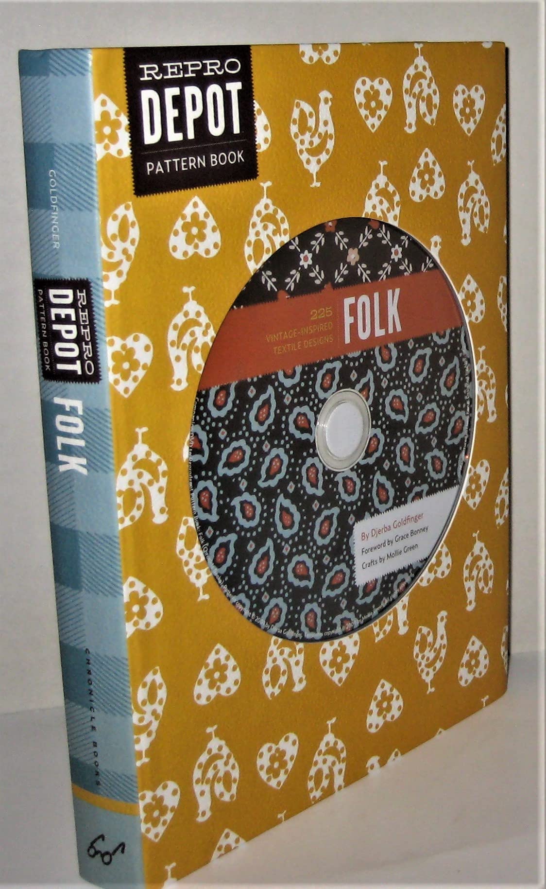 Reprodepot Pattern Book: Folk: 225 VintageInspired Textile Designs (Reprodepots Pattern Book)