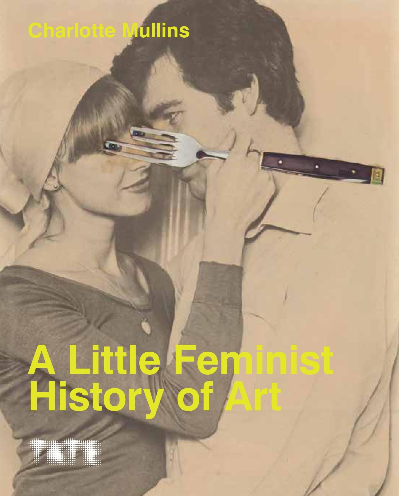 A Little Feminist History of Art: Expanded Edition