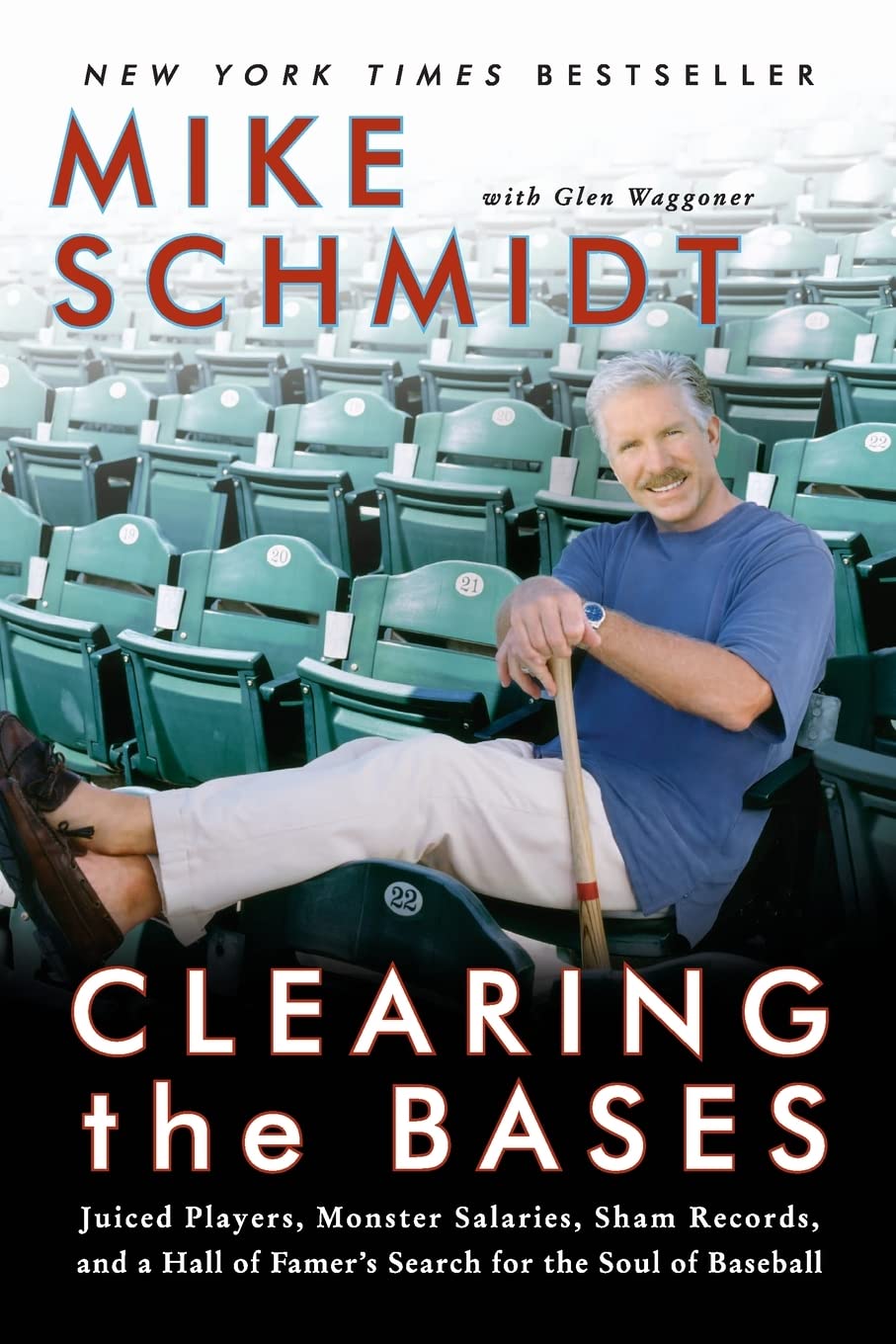 Clearing the Bases: Juiced Players, Monster Salaries, Sham Records, and a Hall of Famer's Search for the Soul of Baseball,Used
