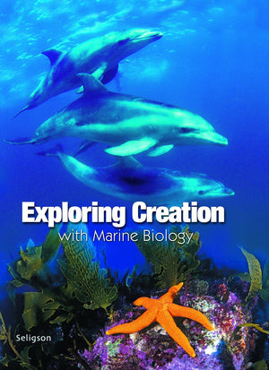 Exploring Creation With Marine Biology,Student Notebook