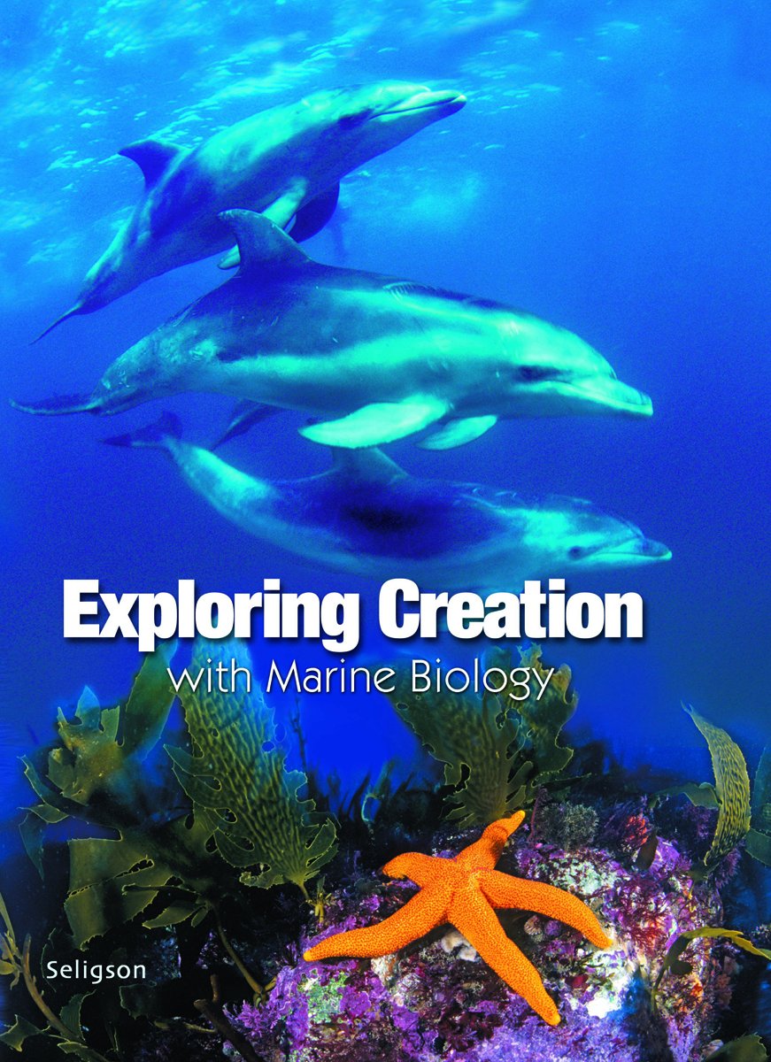 Exploring Creation With Marine Biology,Student Notebook
