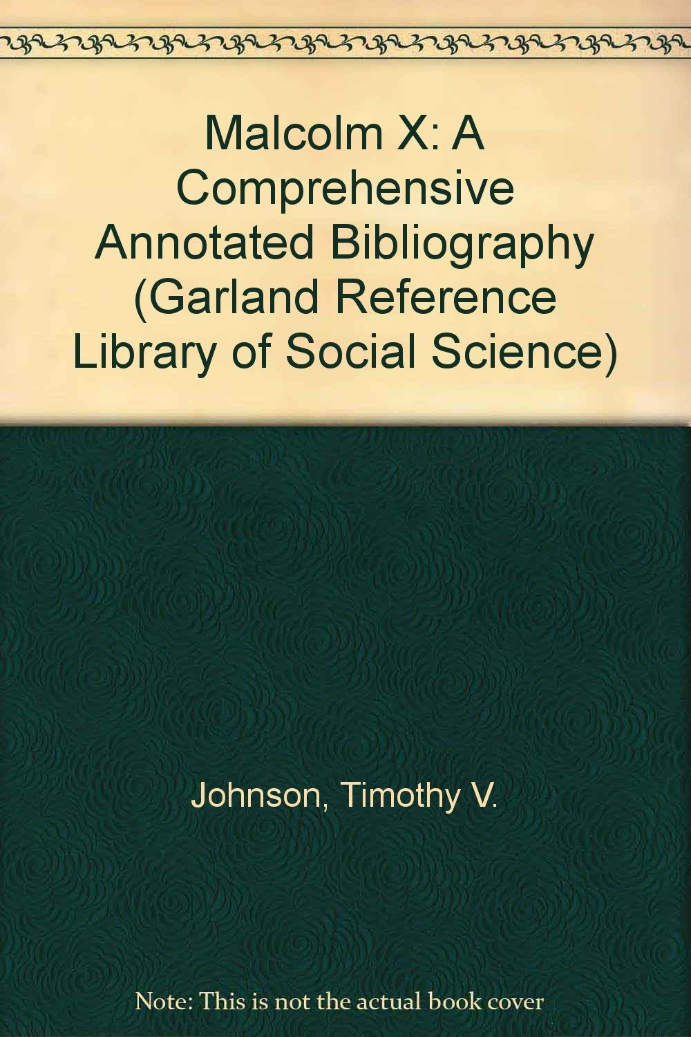 MALCOLM X : A Comprehensive Bibliogrpahy,Used
