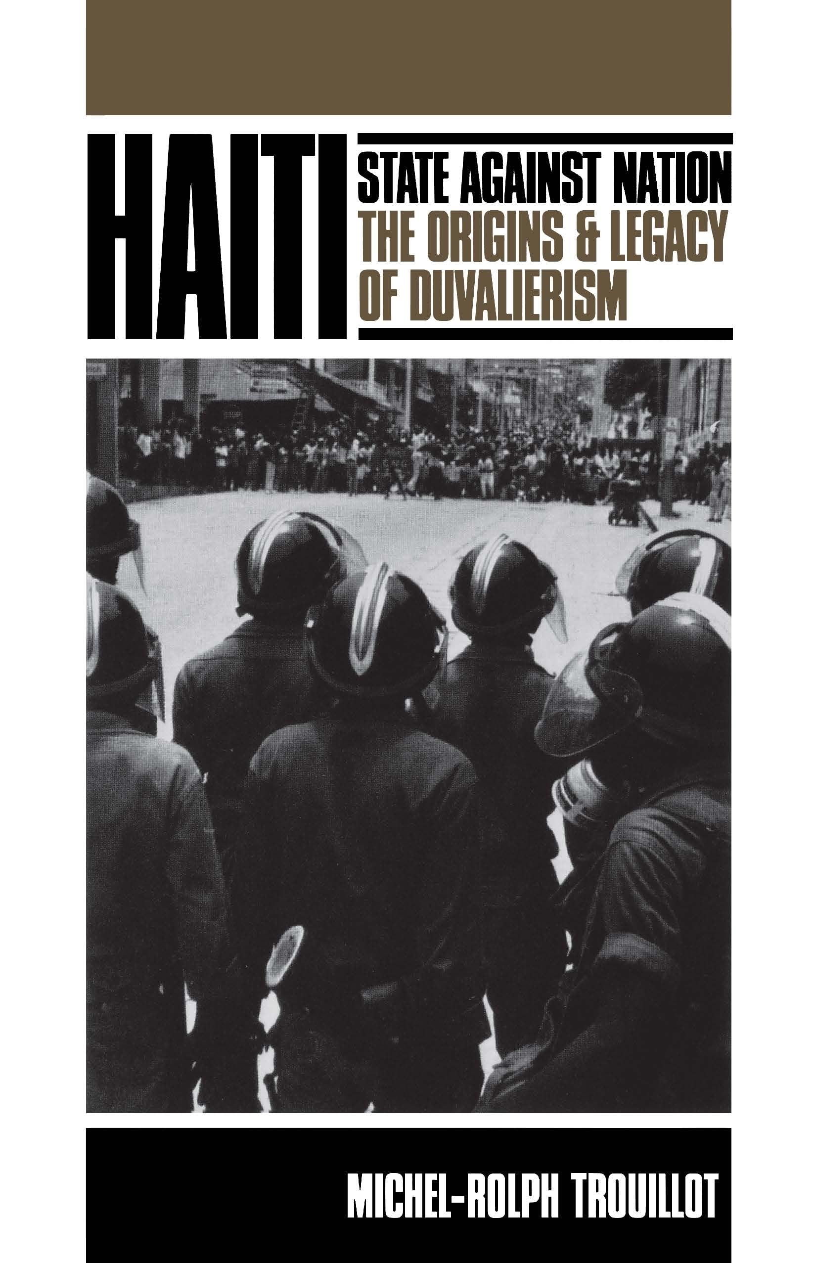 Haiti: State Against Nation (Critical Social Thought)