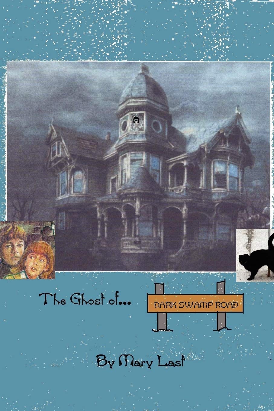 The Ghost of Dark Swamp Road,Used