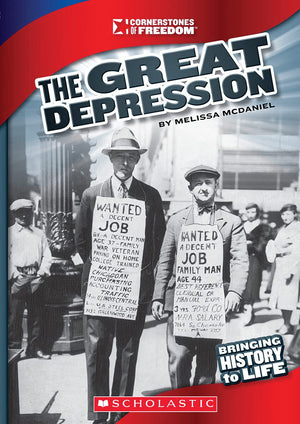 The Great Depression (Cornerstones Of Freedom: Third Series)
