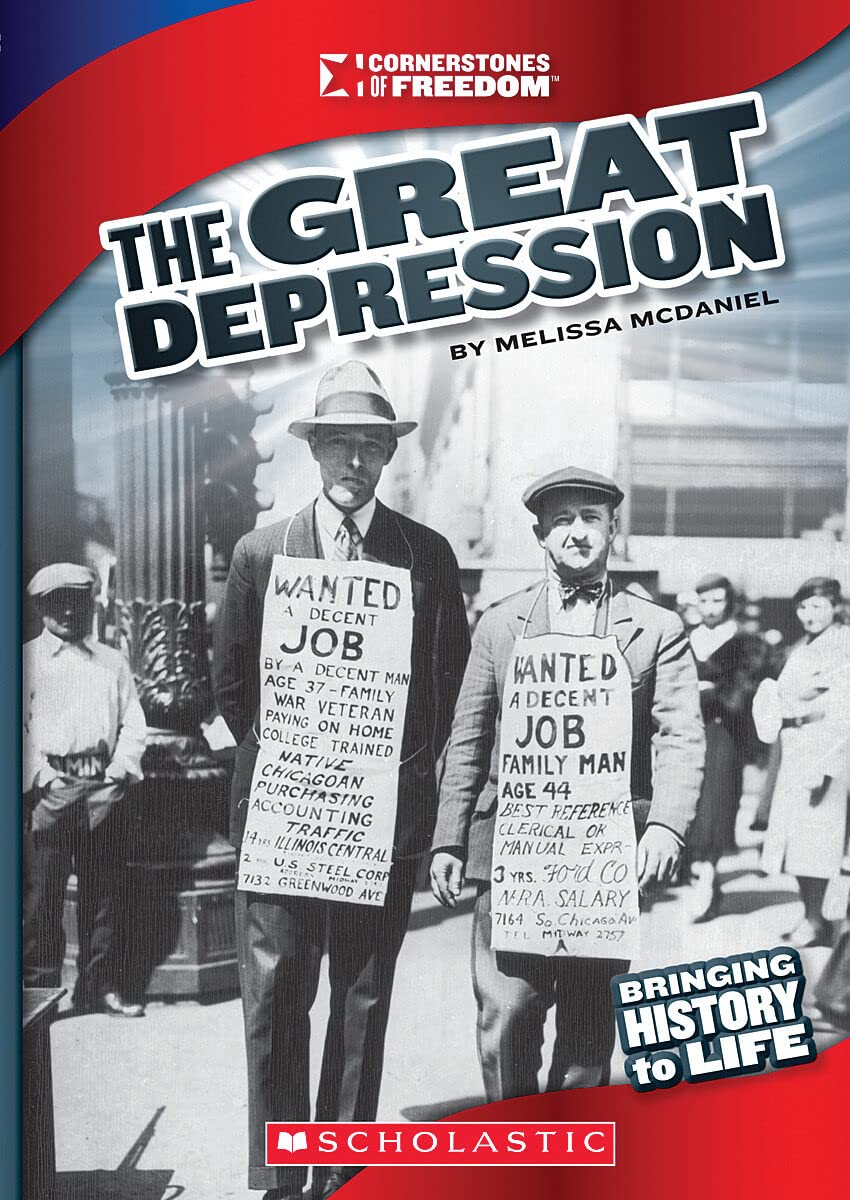 The Great Depression (Cornerstones Of Freedom: Third Series)