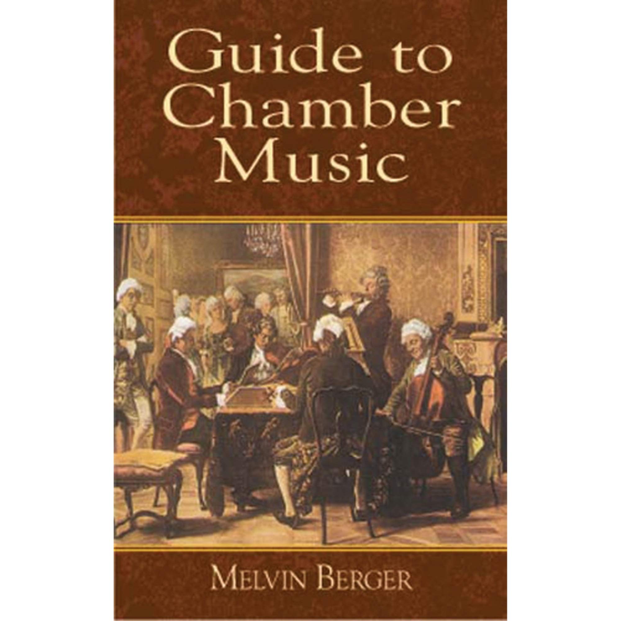 Guide to Chamber Music (Dover Books on Music),Used