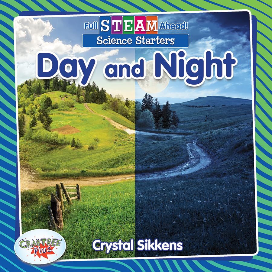 Day and Night (Full Steam Ahead!: Science Starters),Used