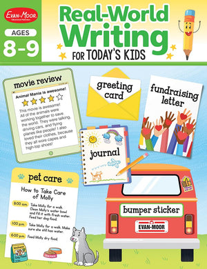 Evanmoor Realworld Writing Activities For Today'S Kids Workbook, Ages 89, Grades 34, Guided Instruction, Examples, Practice,,New