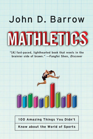 Mathletics: 100 Amazing Things You Didn't Know about the World of Sports,Used