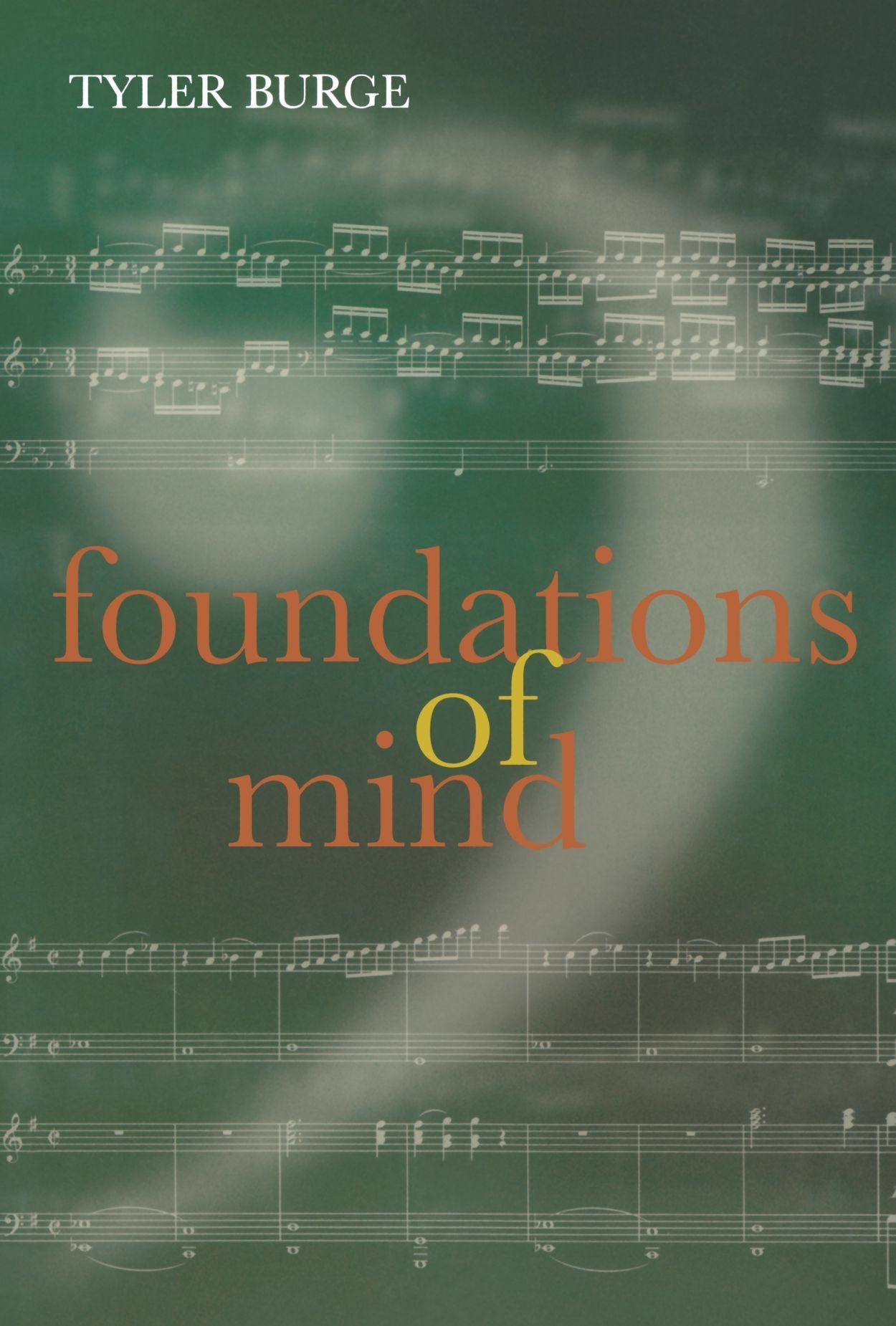 Foundations of Mind: Philosophical Essays, Volume 2 (Philosophical Essays, 2),New