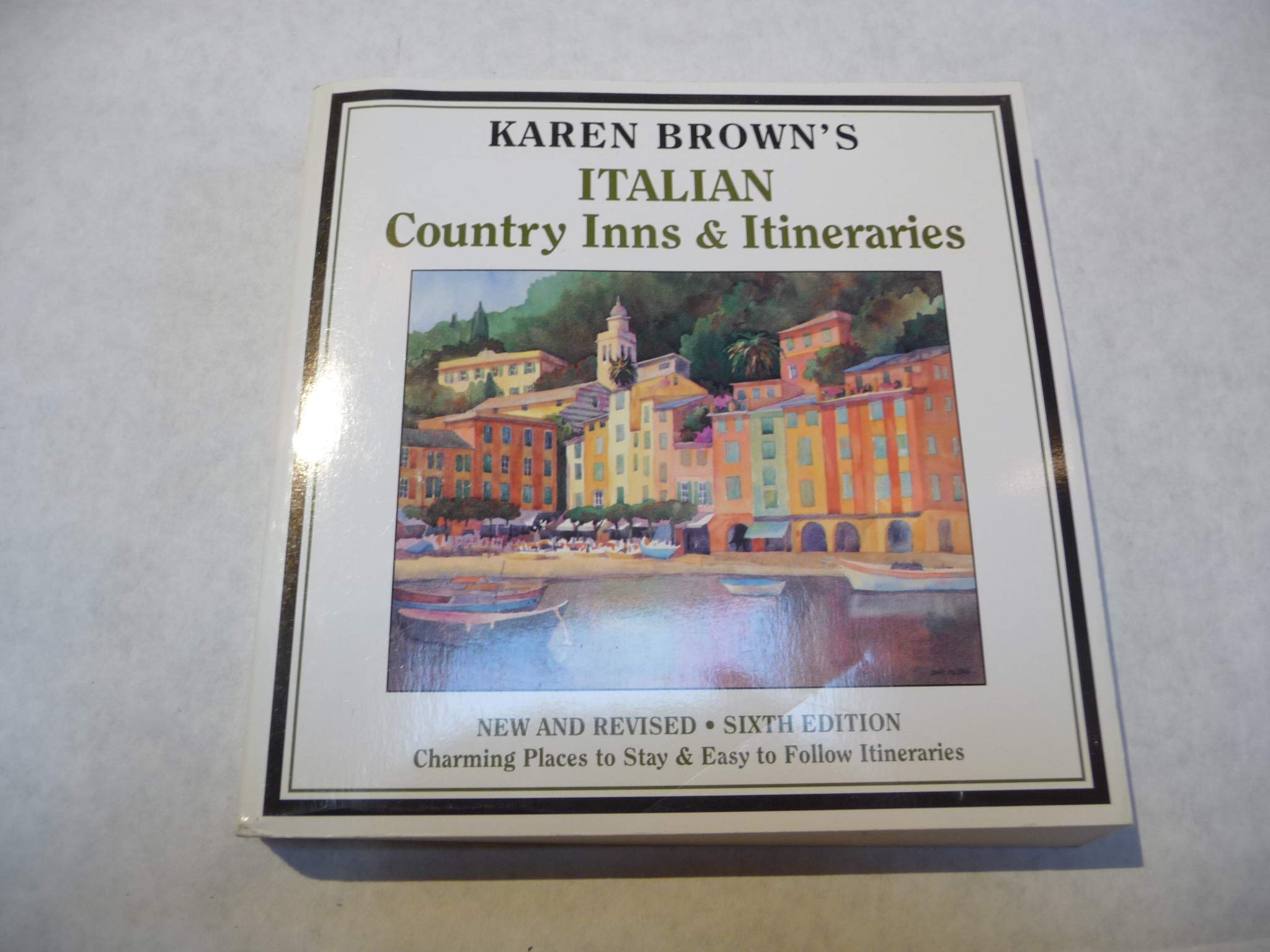 Karen Brown'S Italian Country Inns & Itineraries,Used