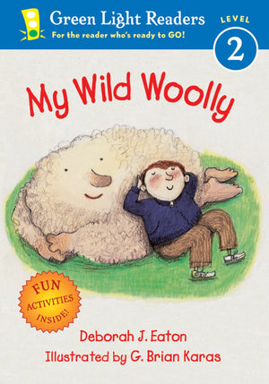 My Wild Woolly (Green Light Readers Level 2),Used
