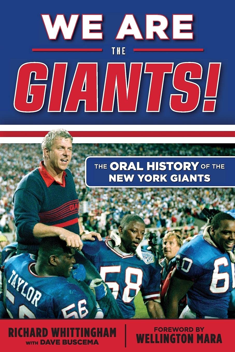 We Are the Giants!: The Oral History of the New York Giants,Used