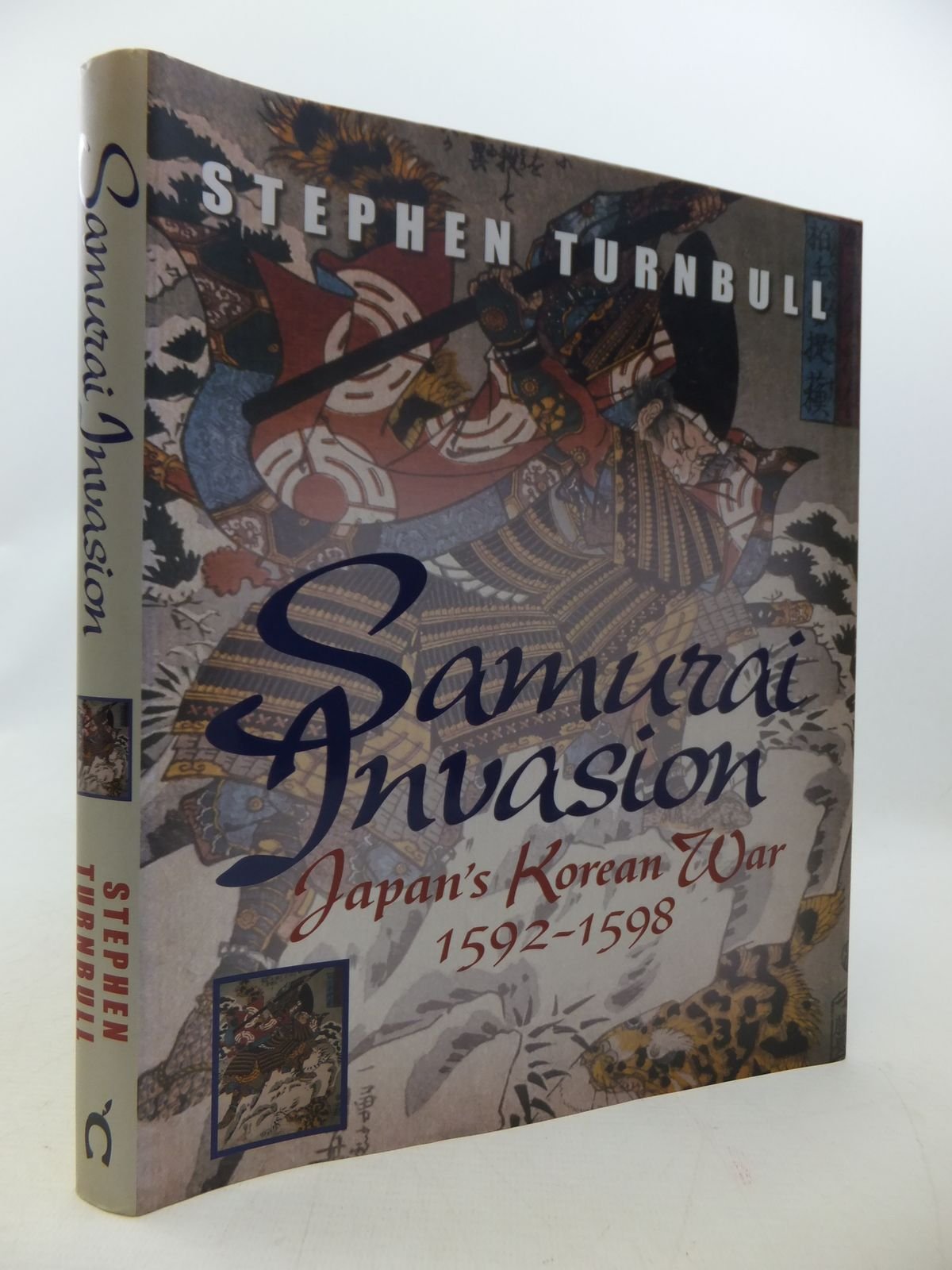 Samurai Invasion: Japan's Korean War 1592 1598,Used