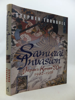 Samurai Invasion: Japan's Korean War 1592 1598,Used