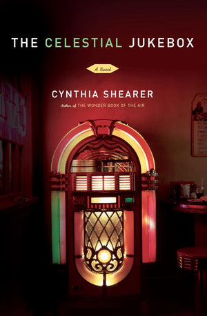 The Celestial Jukebox: A Novel,Used