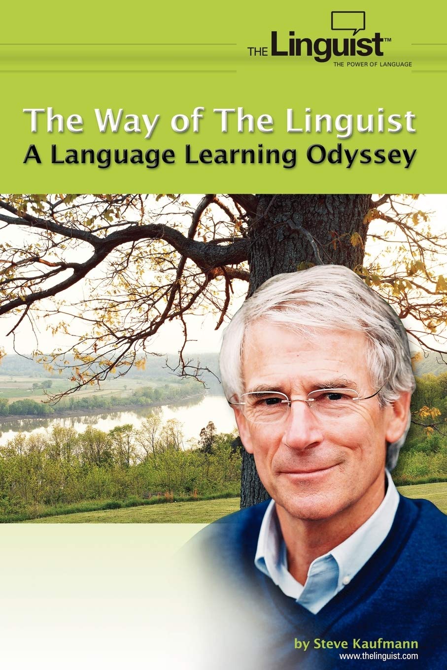 The Way of the Linguist: A Language Learning Odyssey,Used