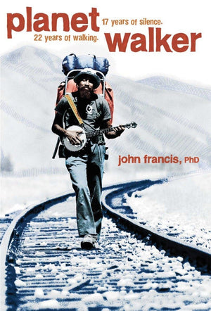 Planetwalker: 22 Years of Walking. 17 Years of Silence.,Used