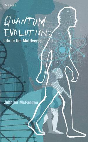 Quantum Evolution: Life in the Multiverse,Used