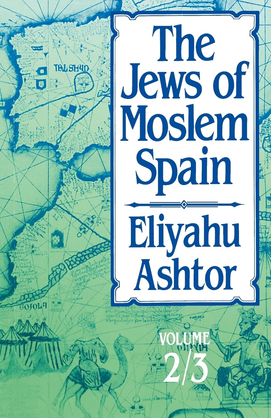 The Jews Of Moslem Spain, Volumes 2 & 3,New
