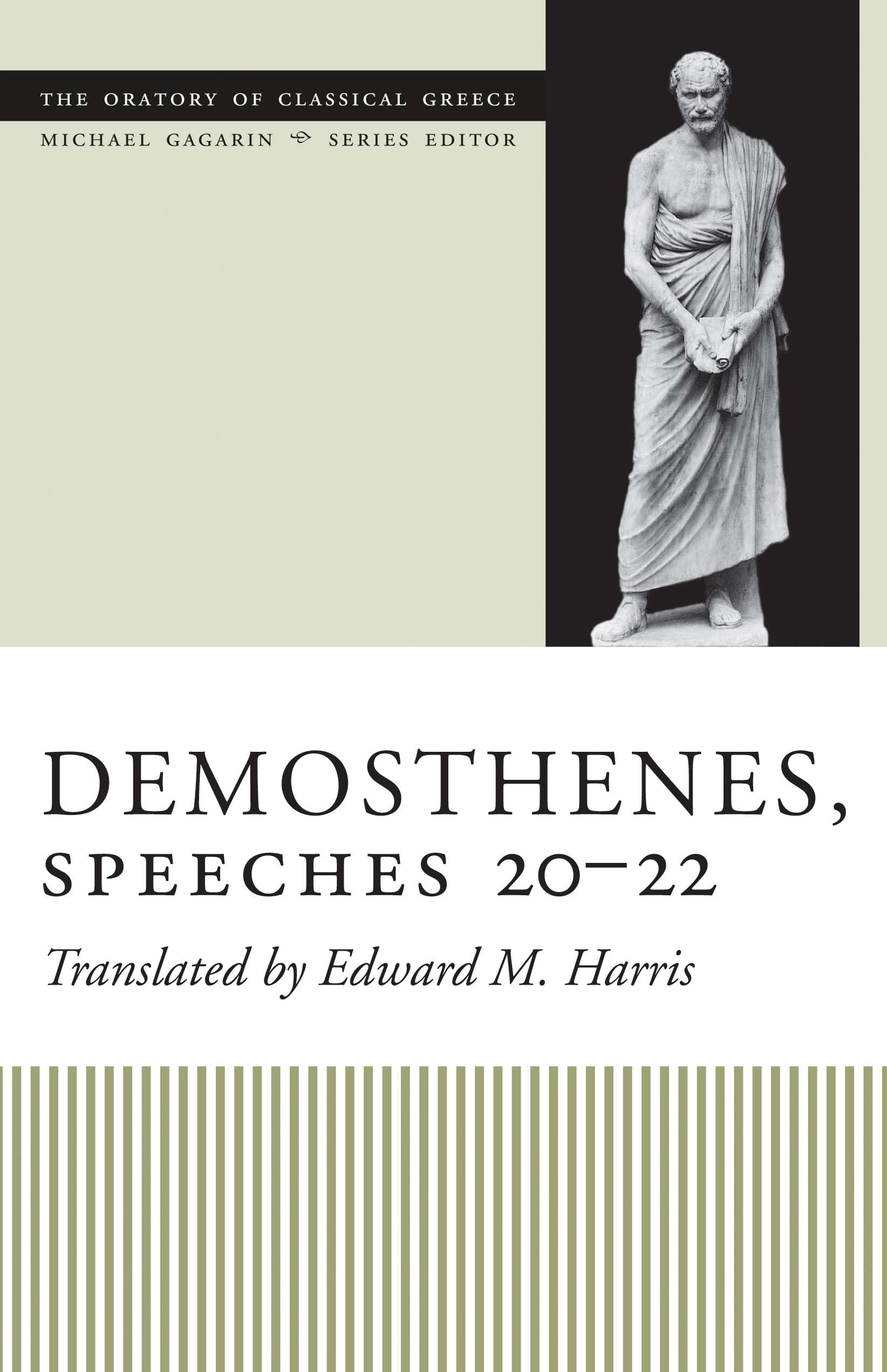 Demosthenes, Speeches 2022 (The Oratory of Classical Greece),Used