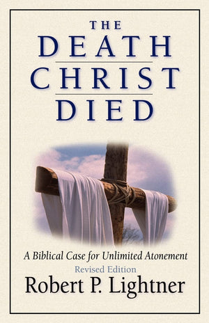 The Death Christ Died,Used