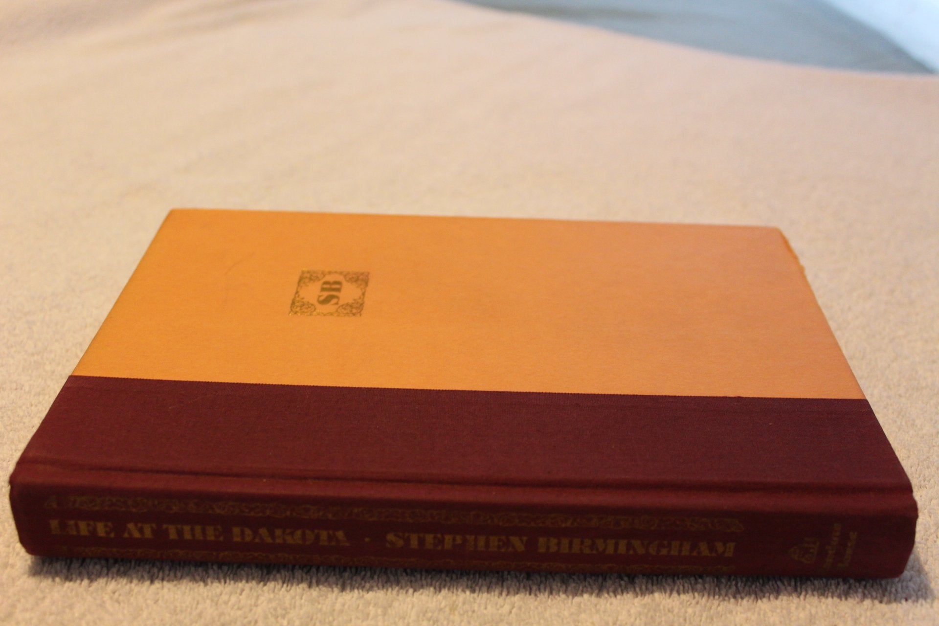 Life at the Dakota: New York's Most Unusual Address,Used