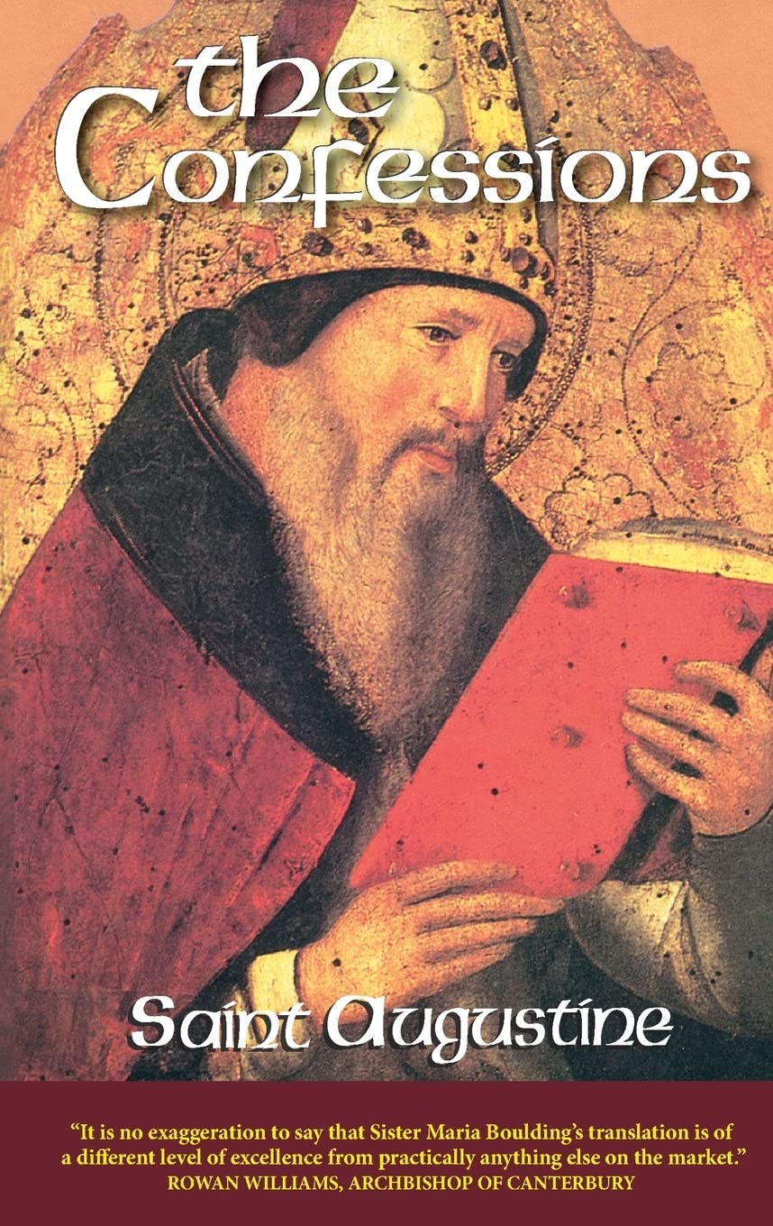 The Confessions, Revised: Saint Augustine (The Works of Saint Augustine: A Translation for the 21st Century, Vol. 1),Used